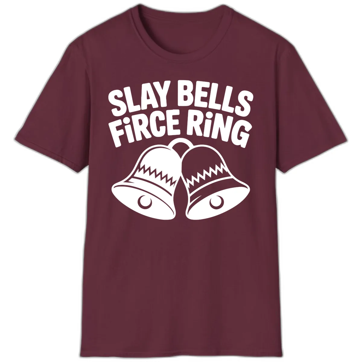 Slay Bells Fierce Ring T-Shirt in Maroon