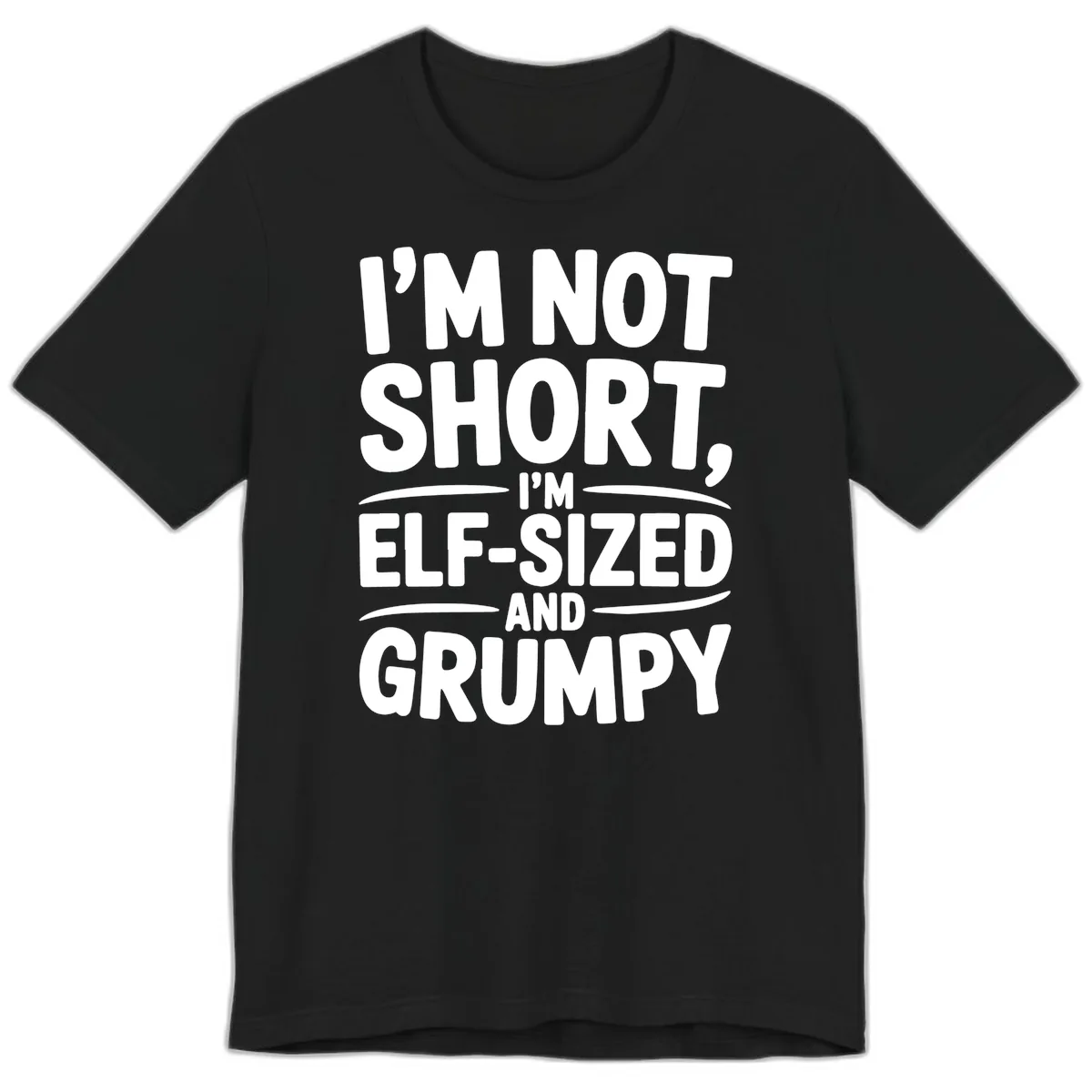 I'm Elf-Sized And Grumpy Premium T-Shirt in Black