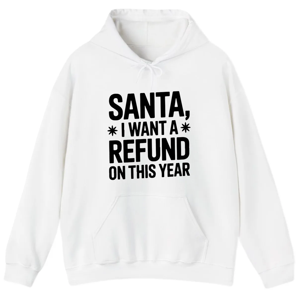 Santa Refund On This Year Hoodie in White
