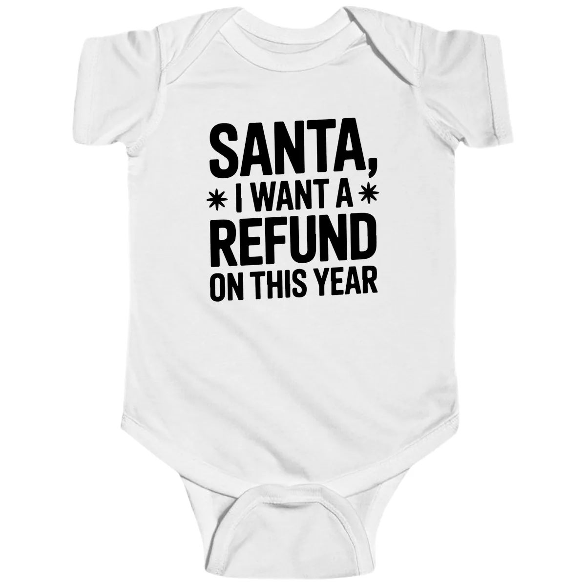 Santa Refund On This Year Baby Onesie in White