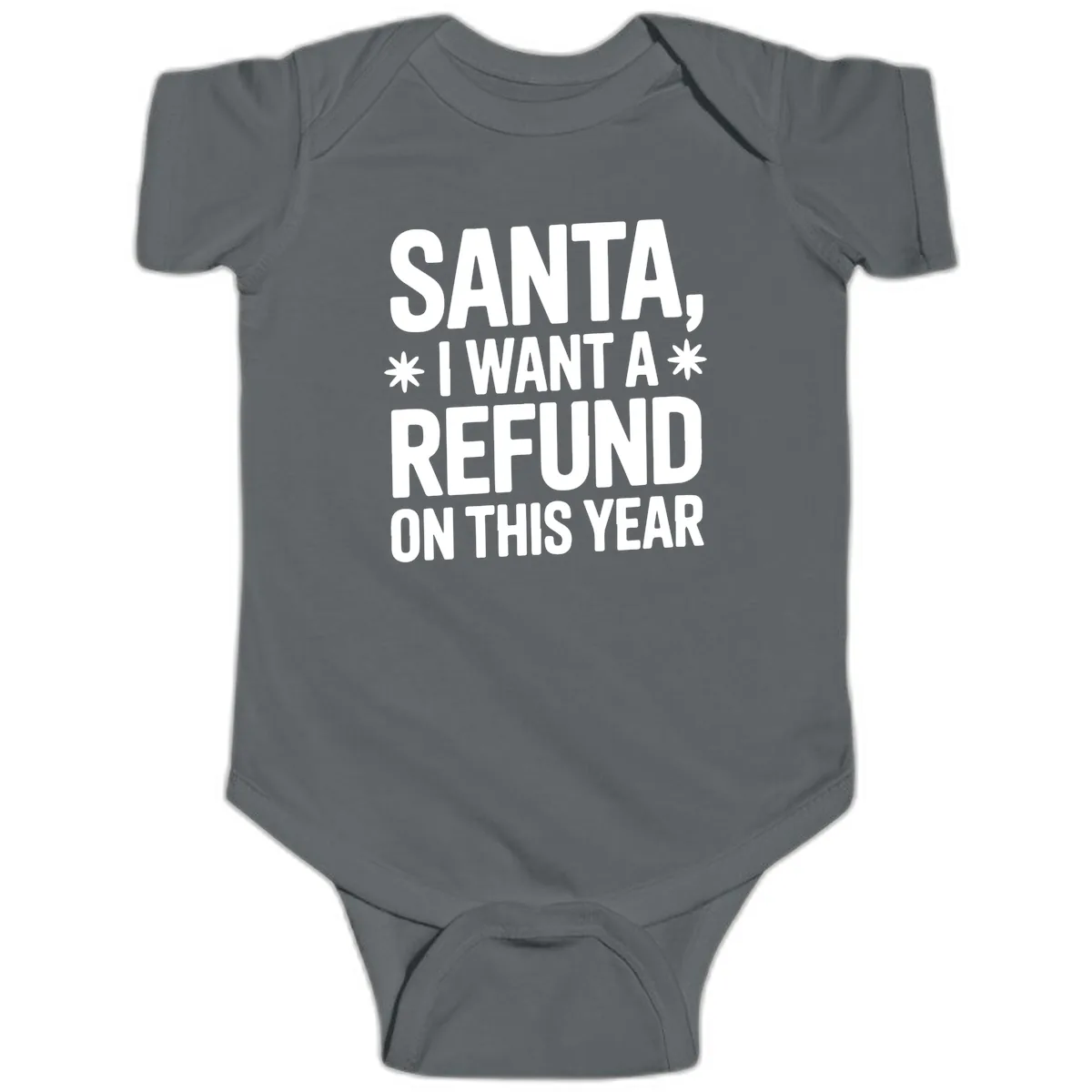 Santa Refund On This Year Baby Onesie in Charcoal