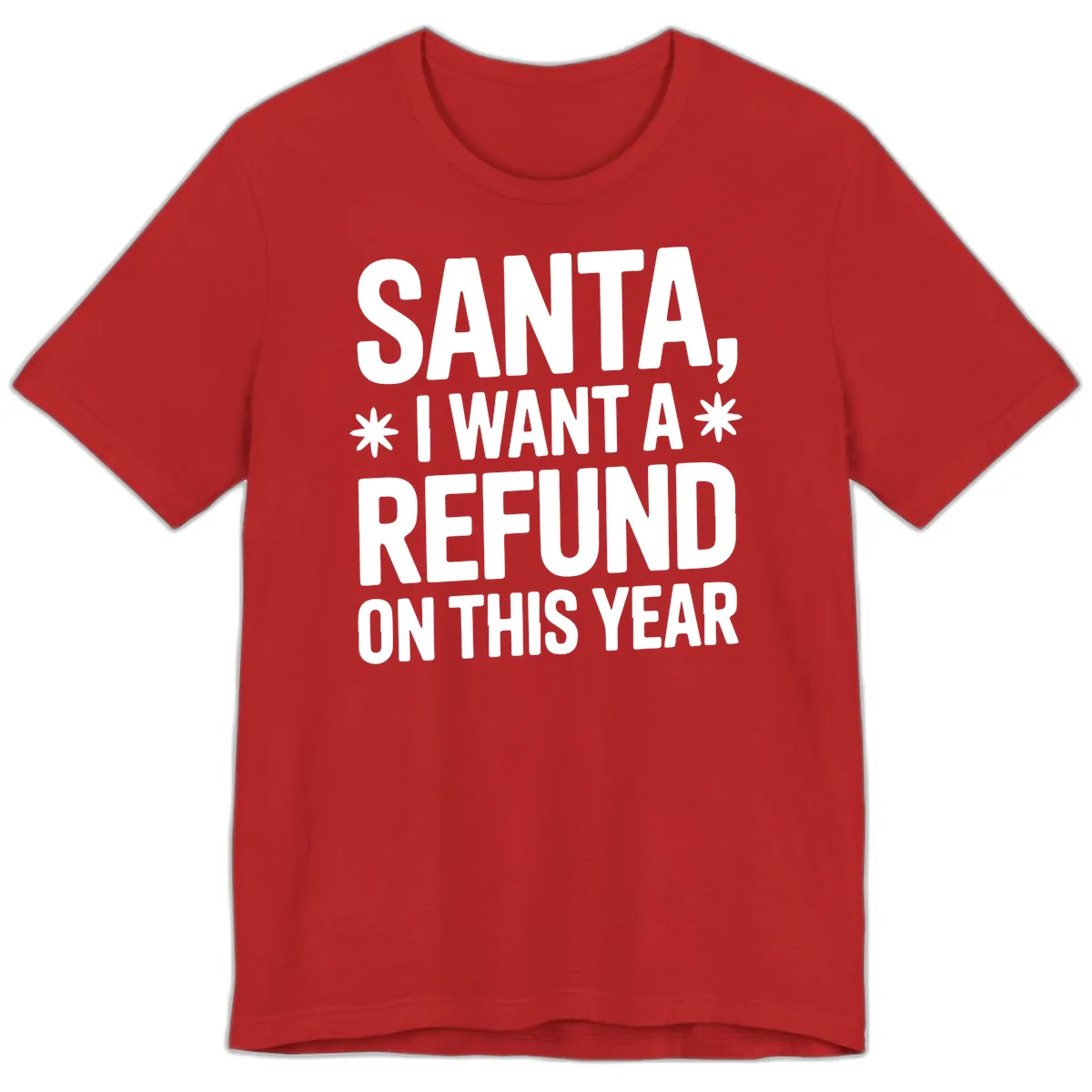 Santa Refund On This Year Premium T-Shirt in Red