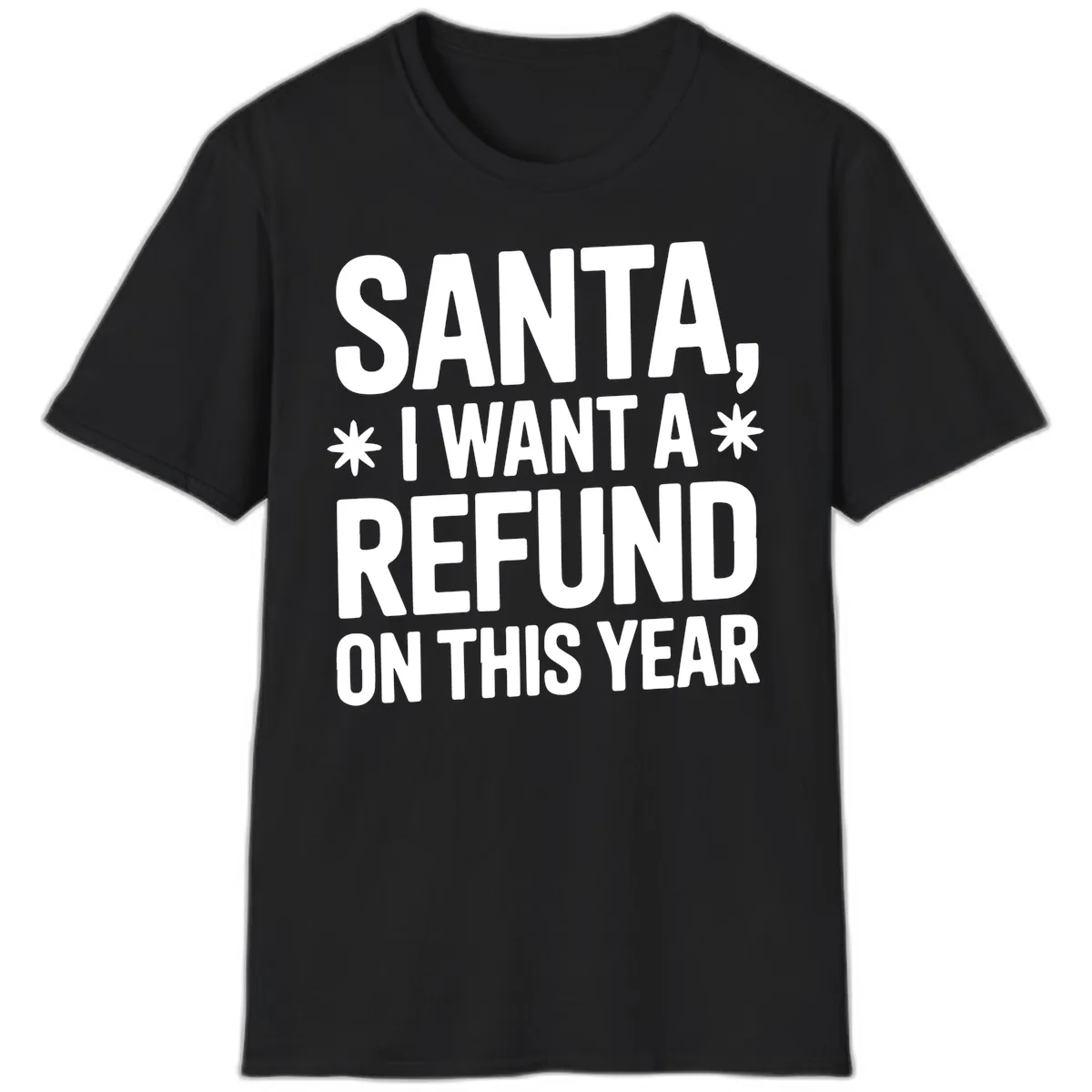 Santa Refund On This Year T-Shirt in Black