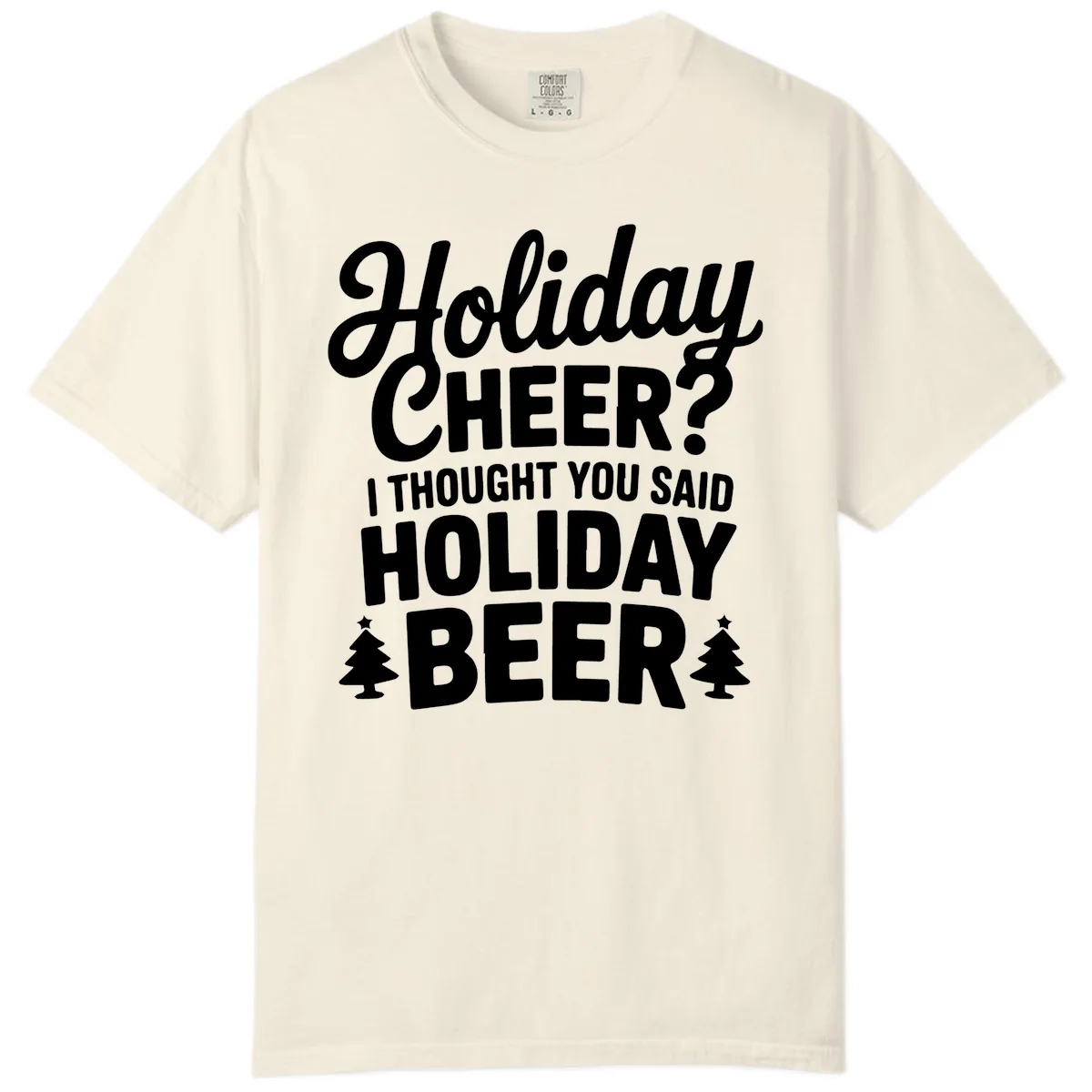 Holiday Beer Pun Graphic Comfort Color in Ivory