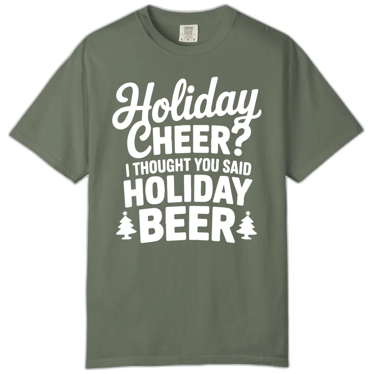 Holiday Beer Pun Graphic Comfort Color in Moss