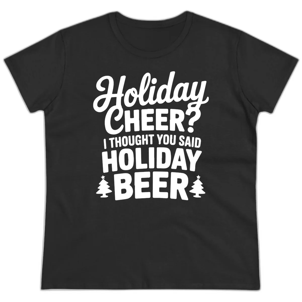 Holiday Beer Pun Graphic Ladies Tee in Black