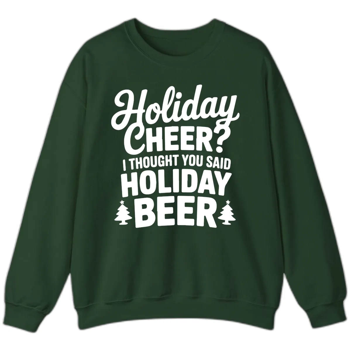 Holiday Beer Pun Graphic Sweatshirt in Forest Green