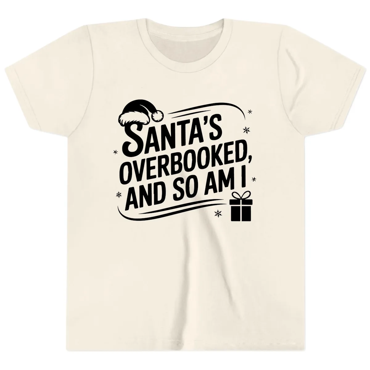 Santa's Overbooked And So Am I Youth T-Shirt in Natural