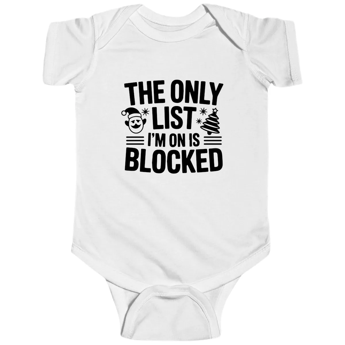 The Only List I'm On Is Blocked Baby Onesie in White