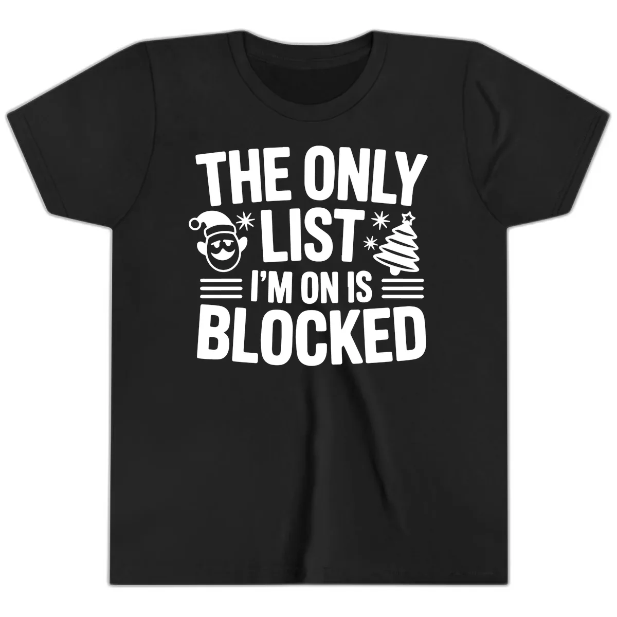 The Only List I'm On Is Blocked Youth T-Shirt in Black