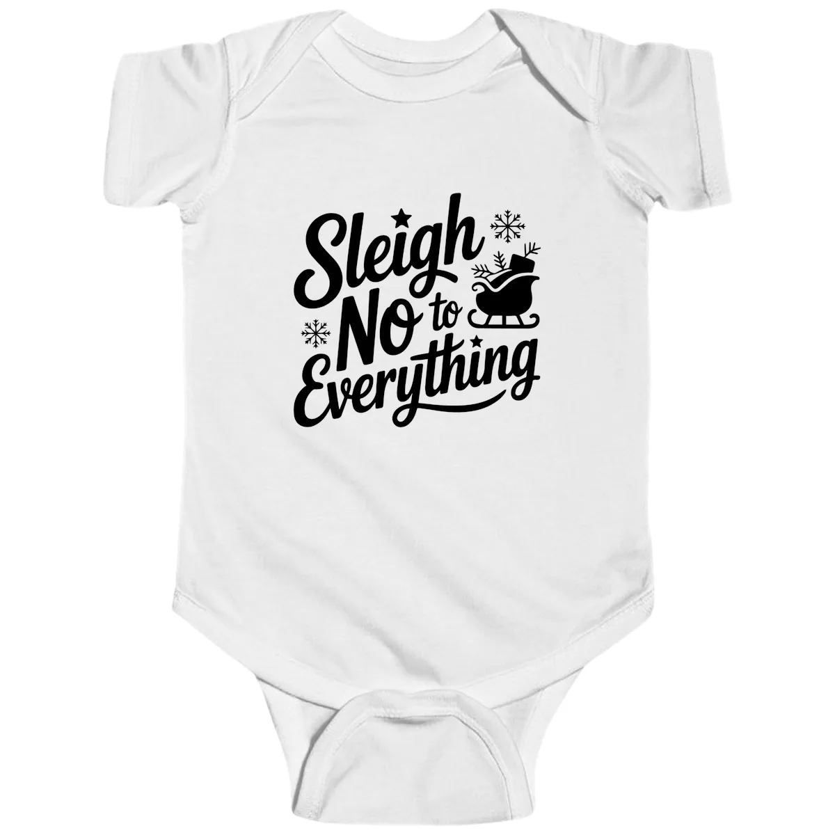Sleigh No To Everything Design Baby Onesie in White