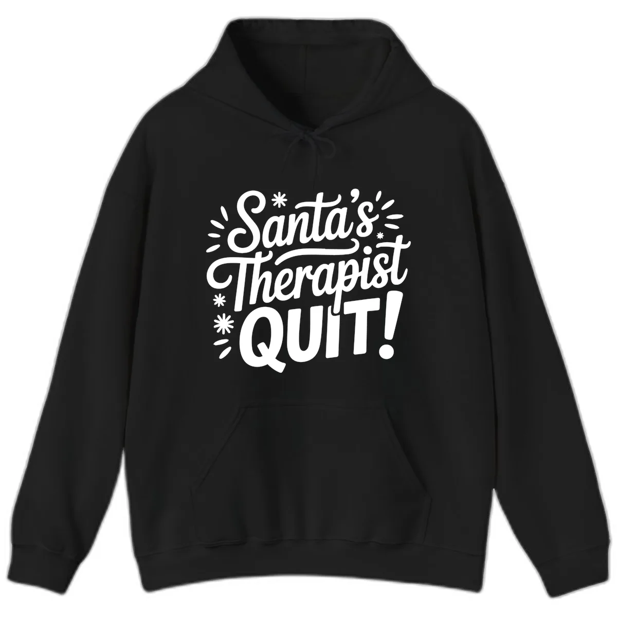 Santa's Therapist Quit Typography Hoodie in Black