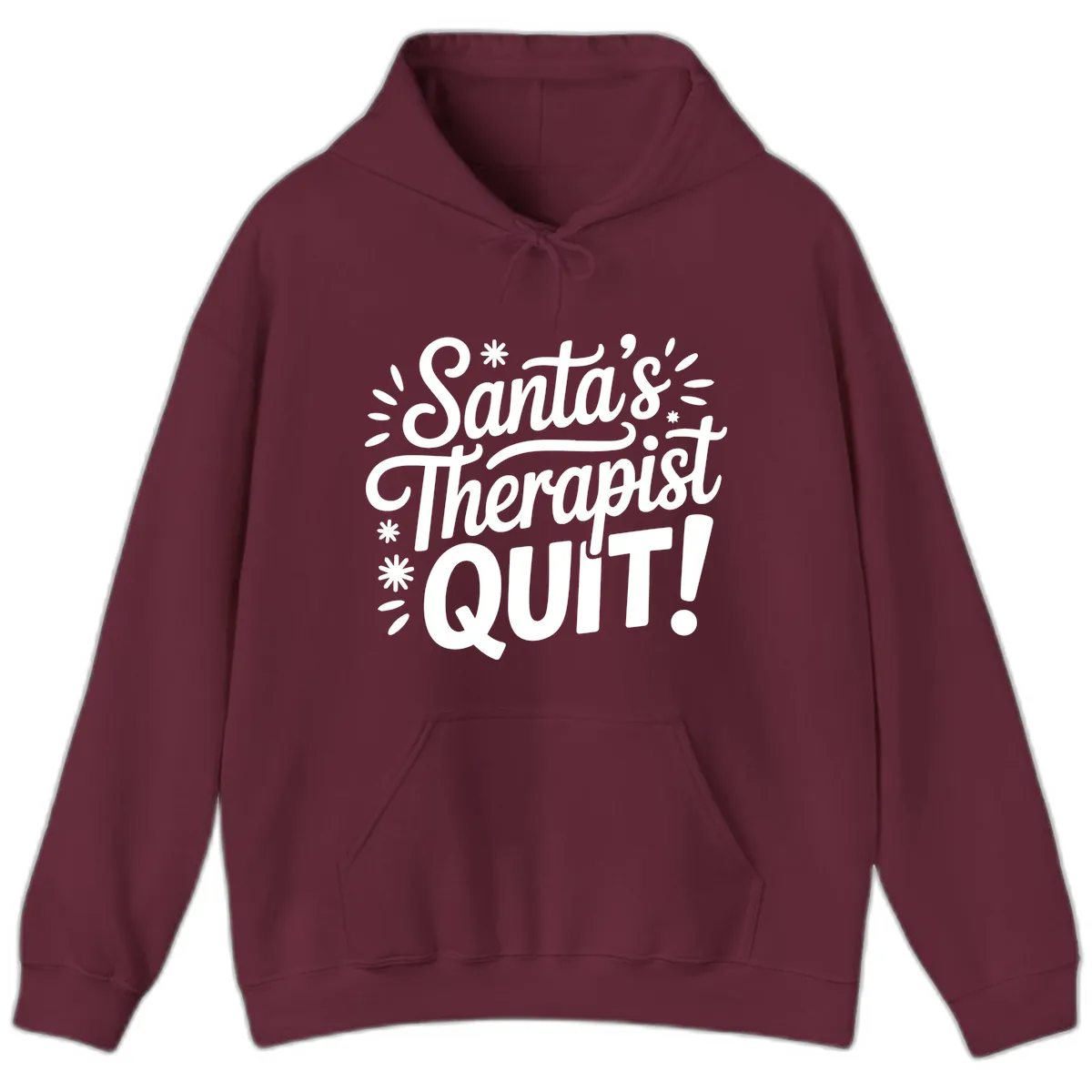 Santa's Therapist Quit Typography Hoodie in Maroon