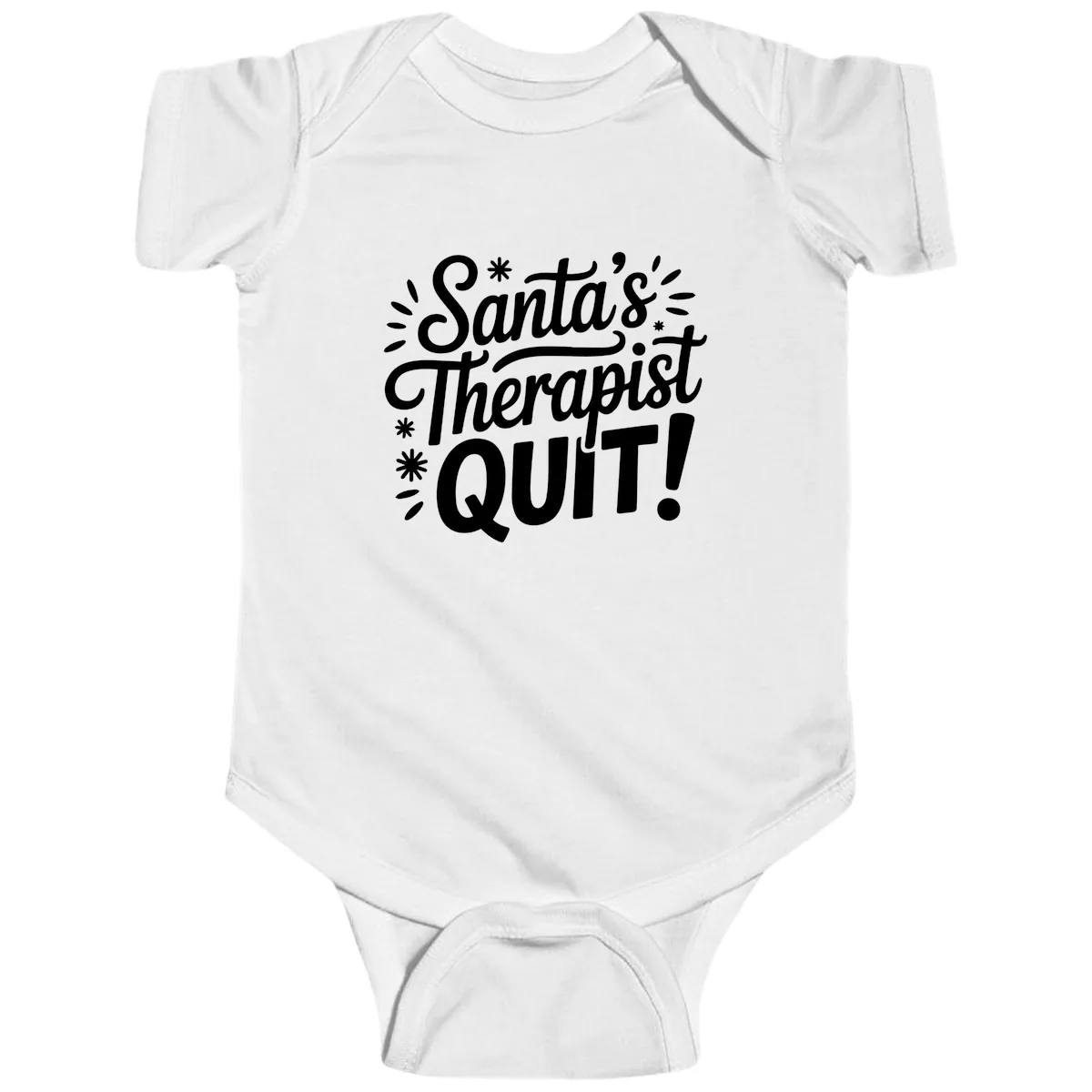 Santa's Therapist Quit Typography Baby Onesie in White