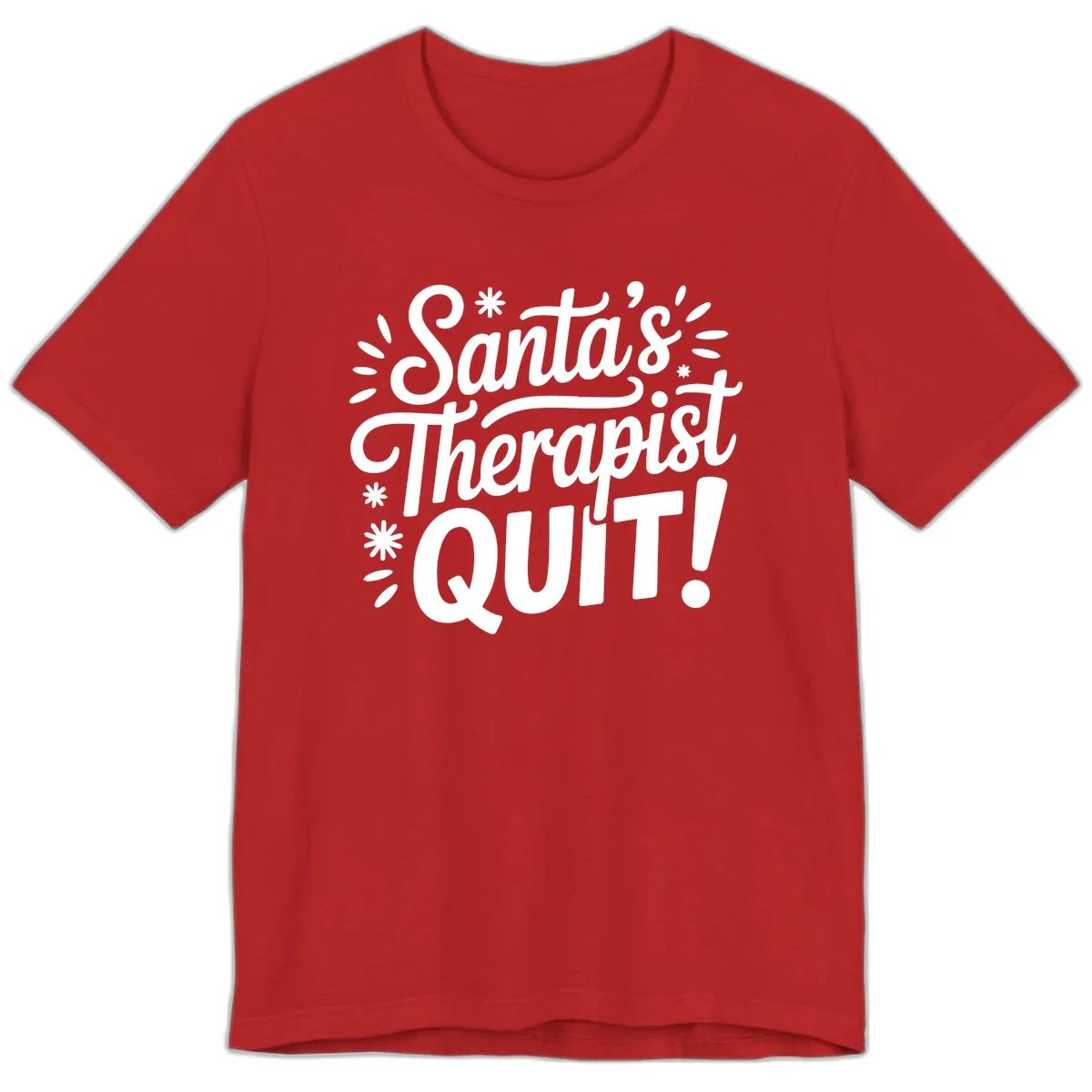 Santa's Therapist Quit Typography Premium T-Shirt in Red