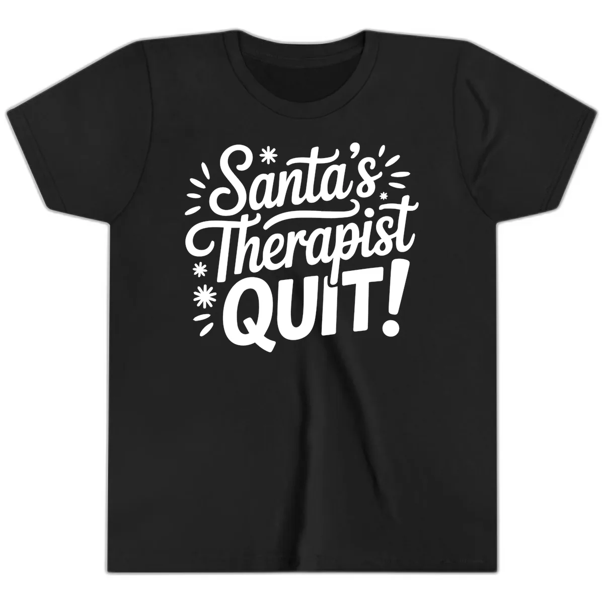Santa's Therapist Quit Typography Youth T-Shirt in Black