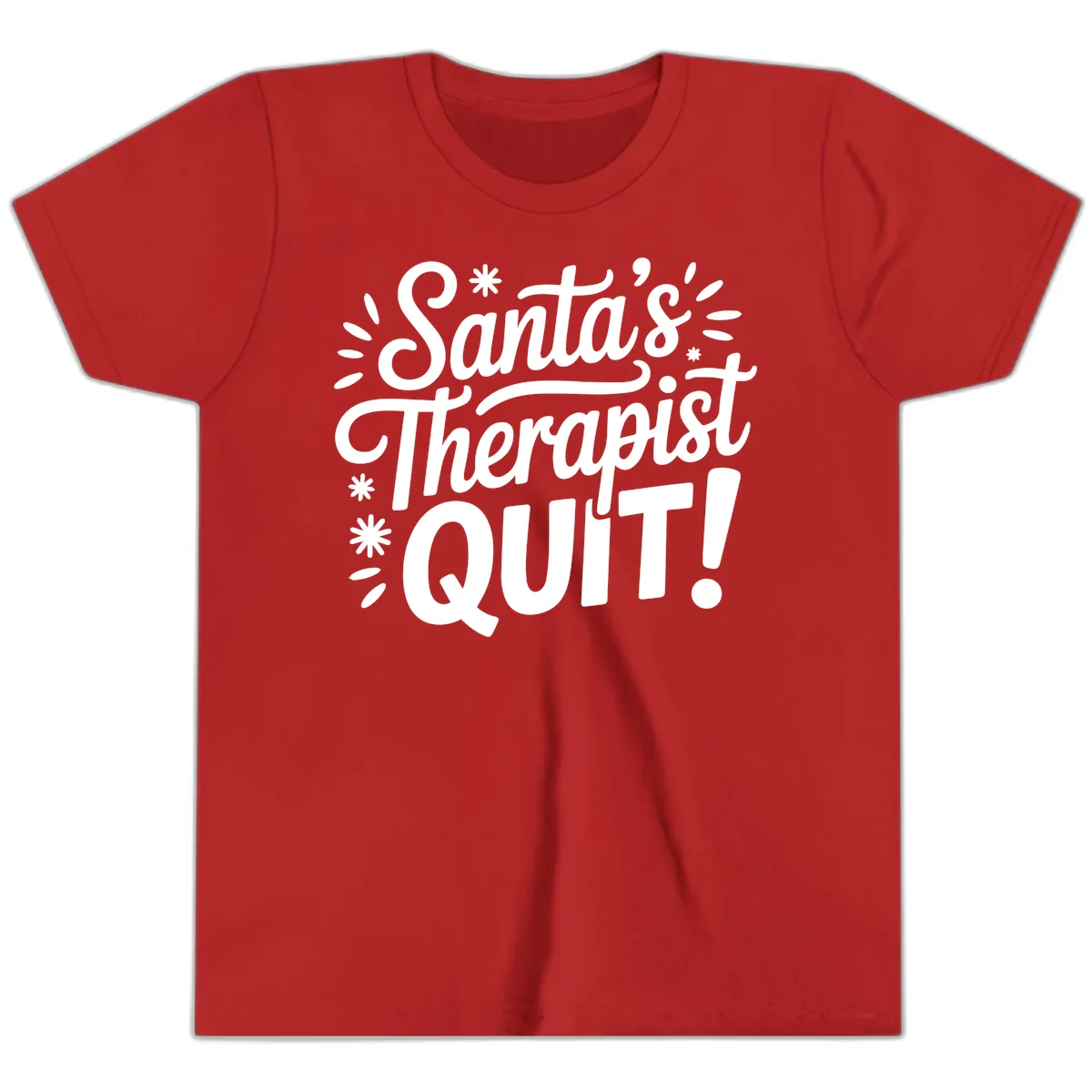 Santa's Therapist Quit Typography Youth T-Shirt in Red