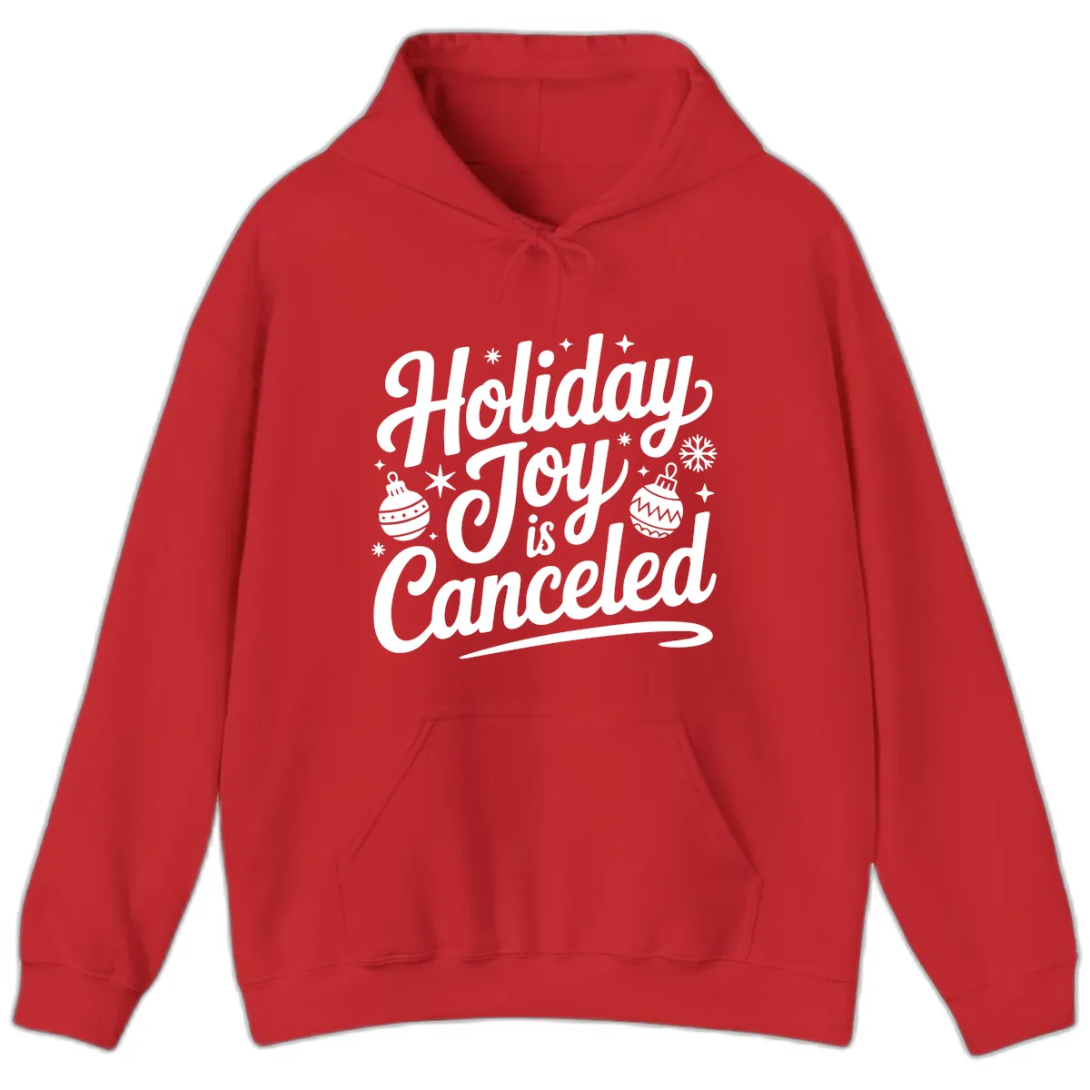 Holiday Joy Is Canceled Typography Hoodie in Red