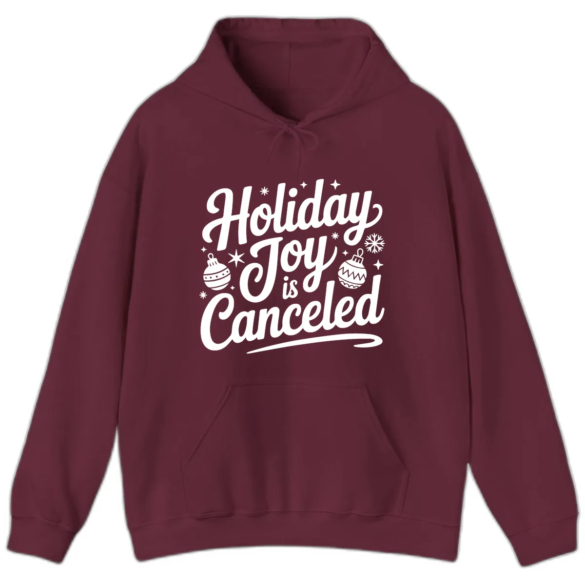 Holiday Joy Is Canceled Typography Hoodie in Maroon
