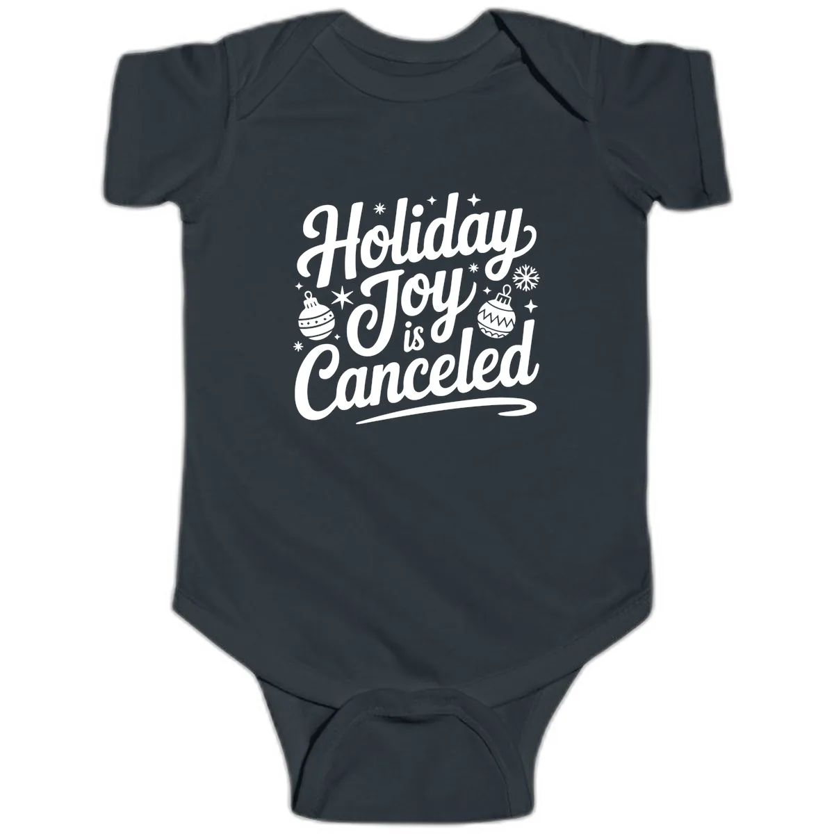 Holiday Joy Is Canceled Typography Baby Onesie in Black