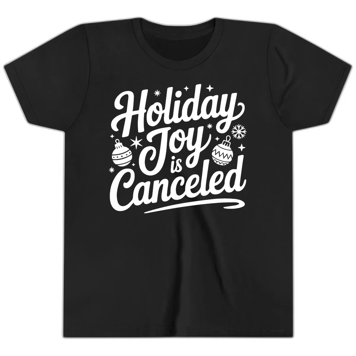 Holiday Joy Is Canceled Typography Youth T-Shirt in Black