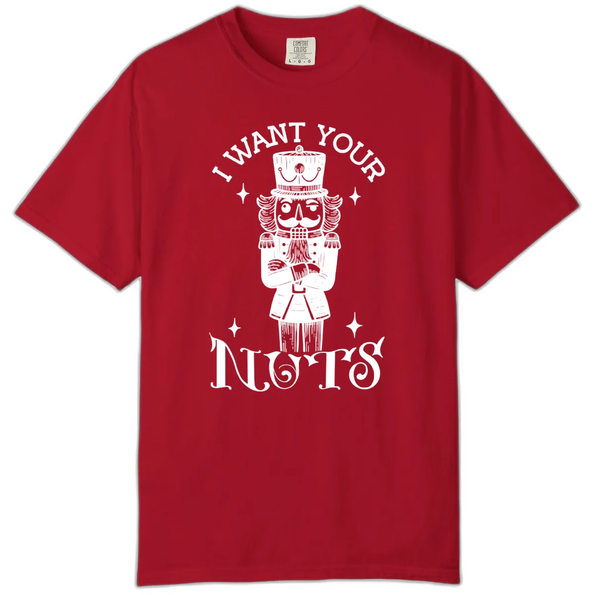 Nutcracker I Want Your Nuts Comfort Color in Red