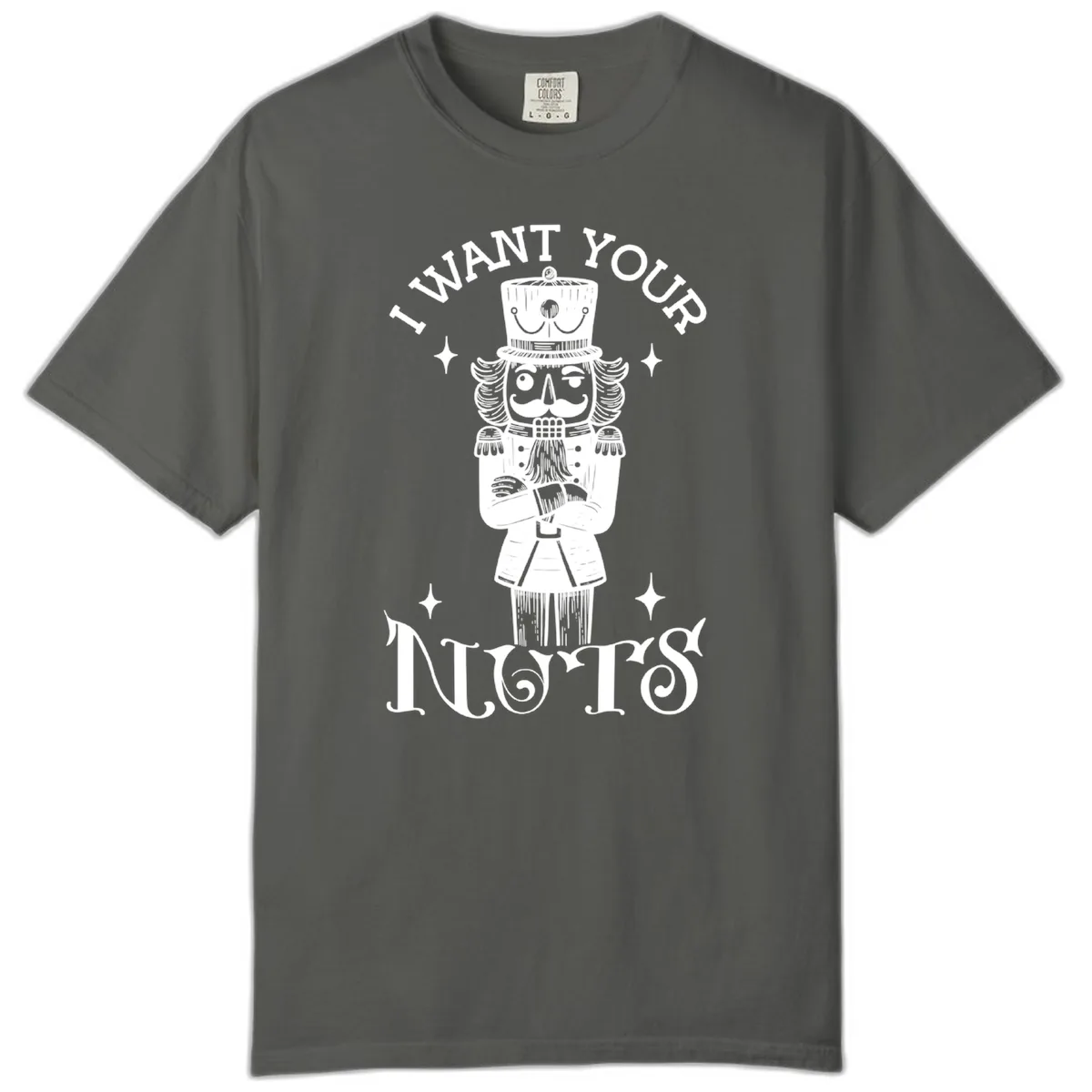 Nutcracker I Want Your Nuts Comfort Color in Pepper