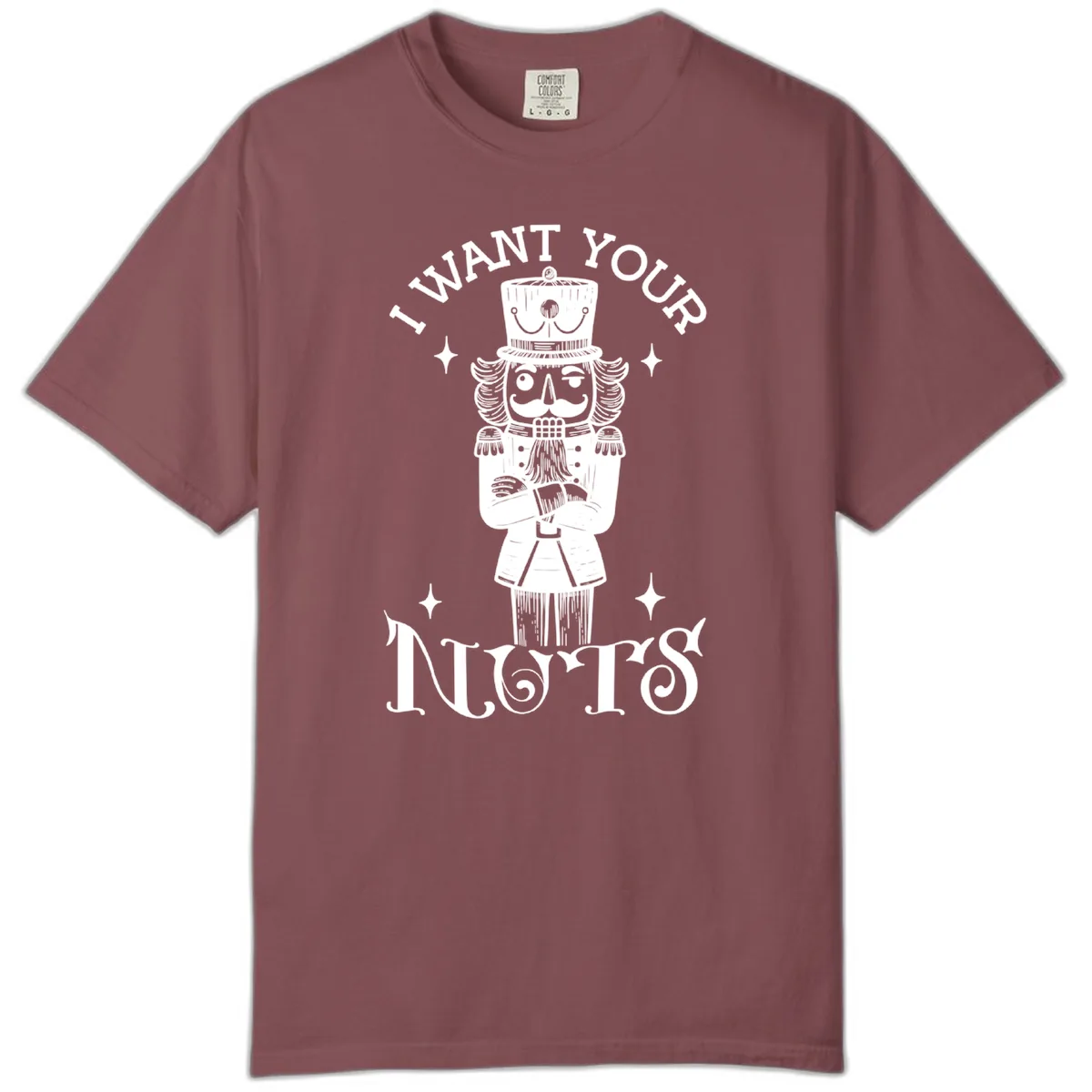 Nutcracker I Want Your Nuts Comfort Color in Brick