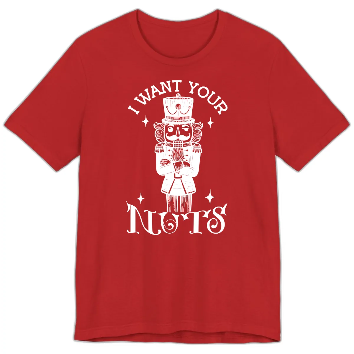 Nutcracker I Want Your Nuts Premium T-Shirt in Red