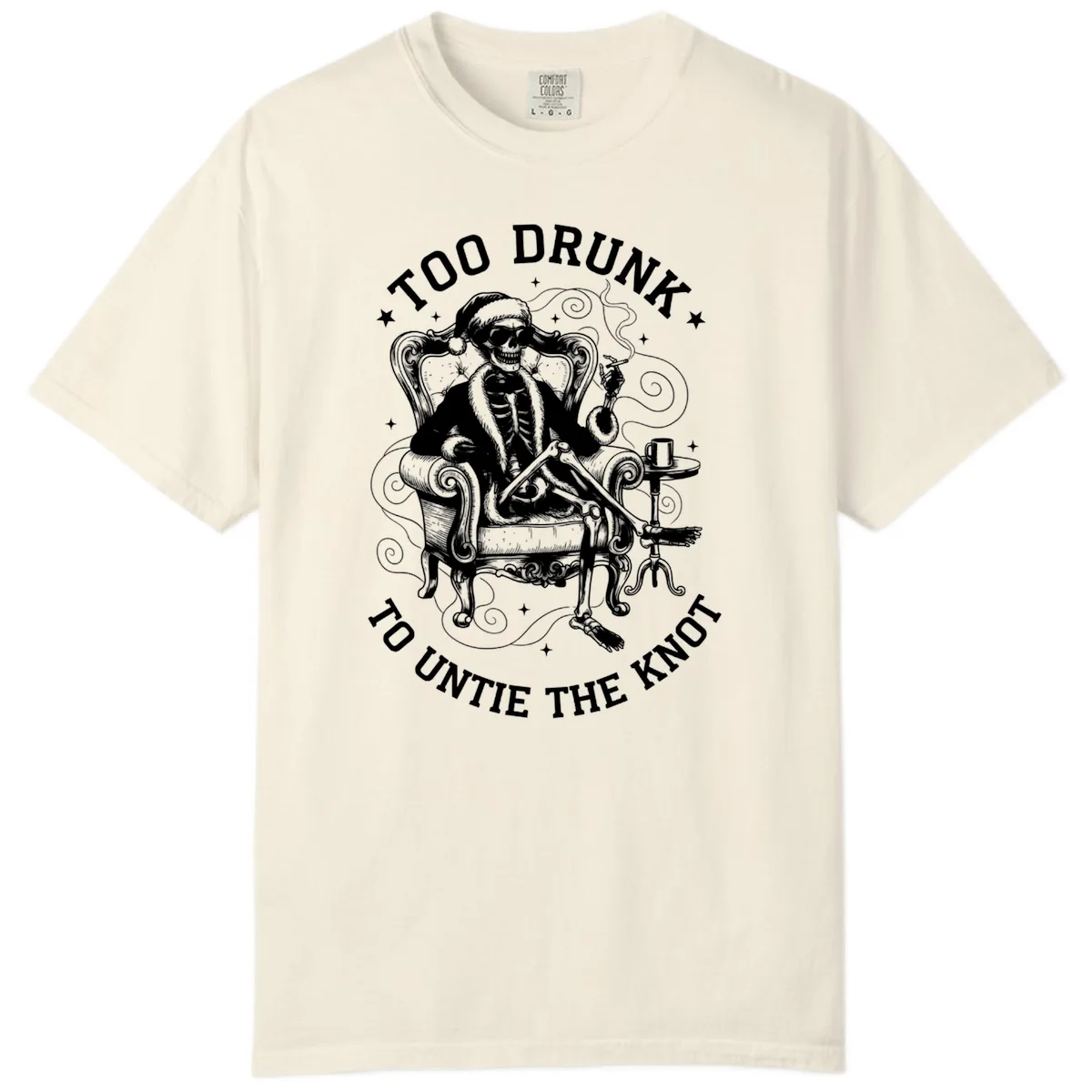 Too Drunk To Untie The Knot Comfort Color in Ivory