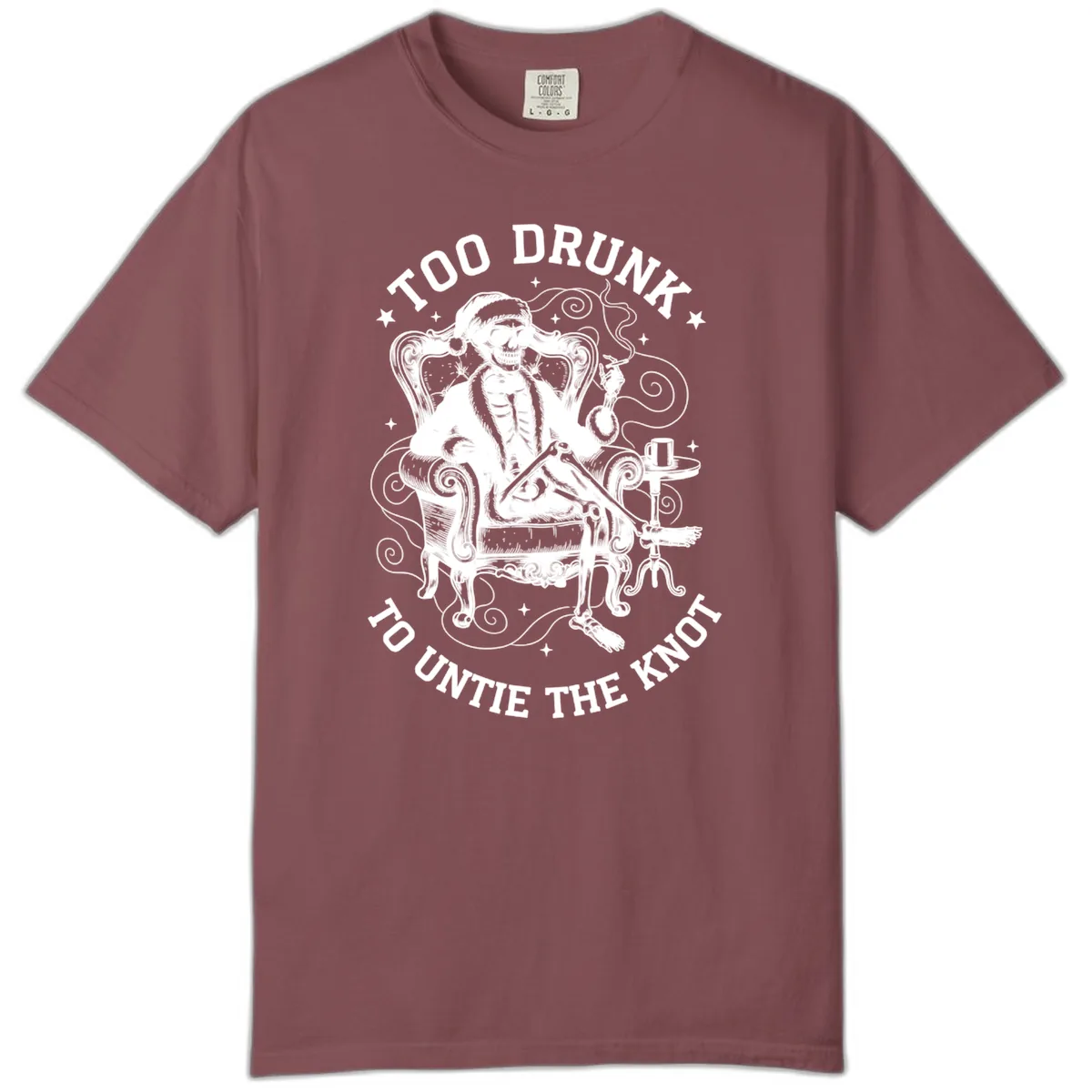 Too Drunk To Untie The Knot Comfort Color in Brick