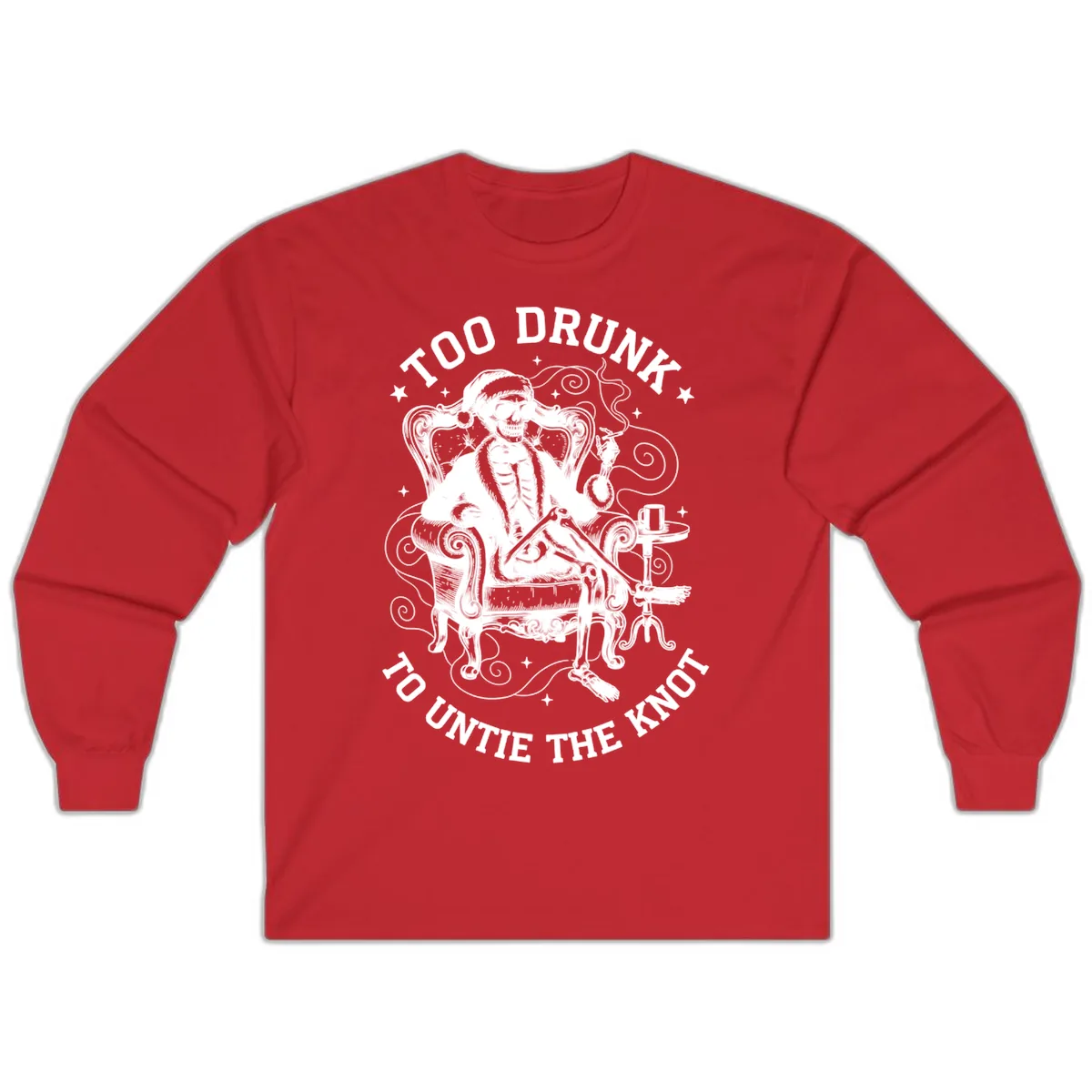 Too Drunk To Untie The Knot Long Sleeve in Red