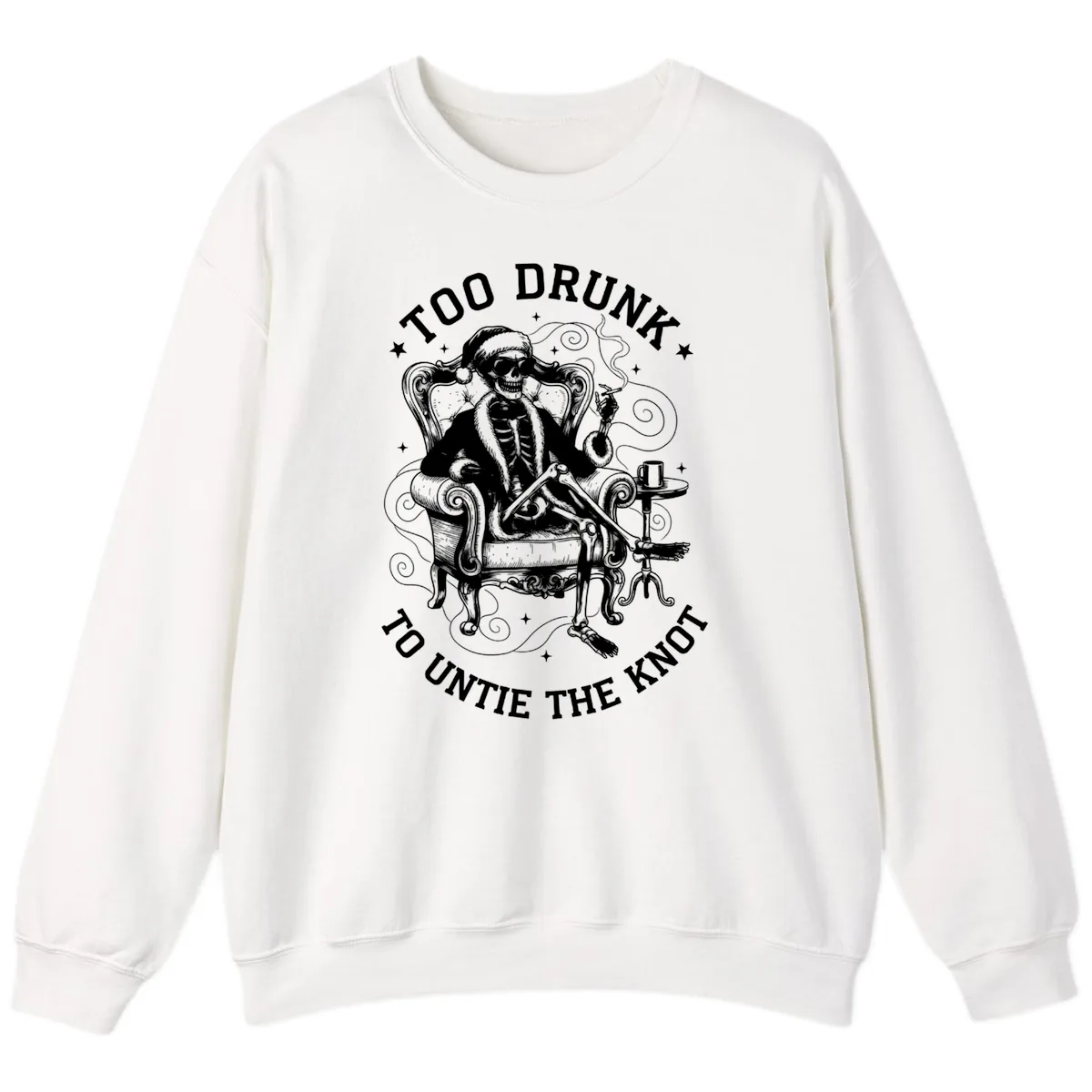 Too Drunk To Untie The Knot Sweatshirt in White