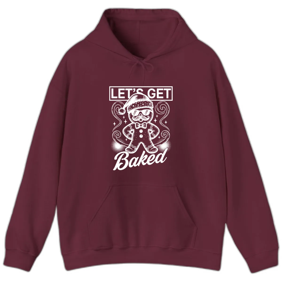 Gingerbread Man "Let's Get Baked" Hoodie in Maroon