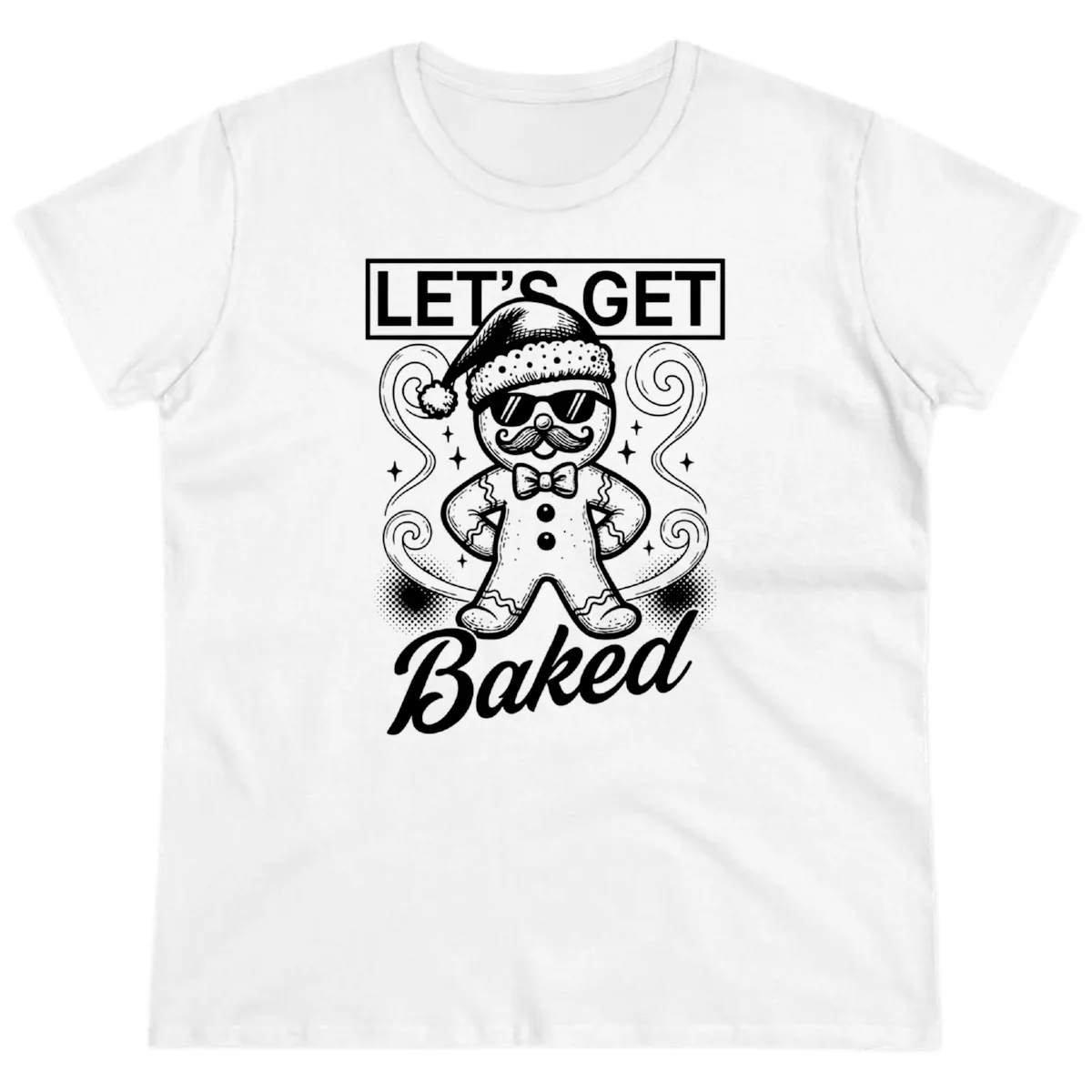 Gingerbread Man "Let's Get Baked" Ladies Tee in White