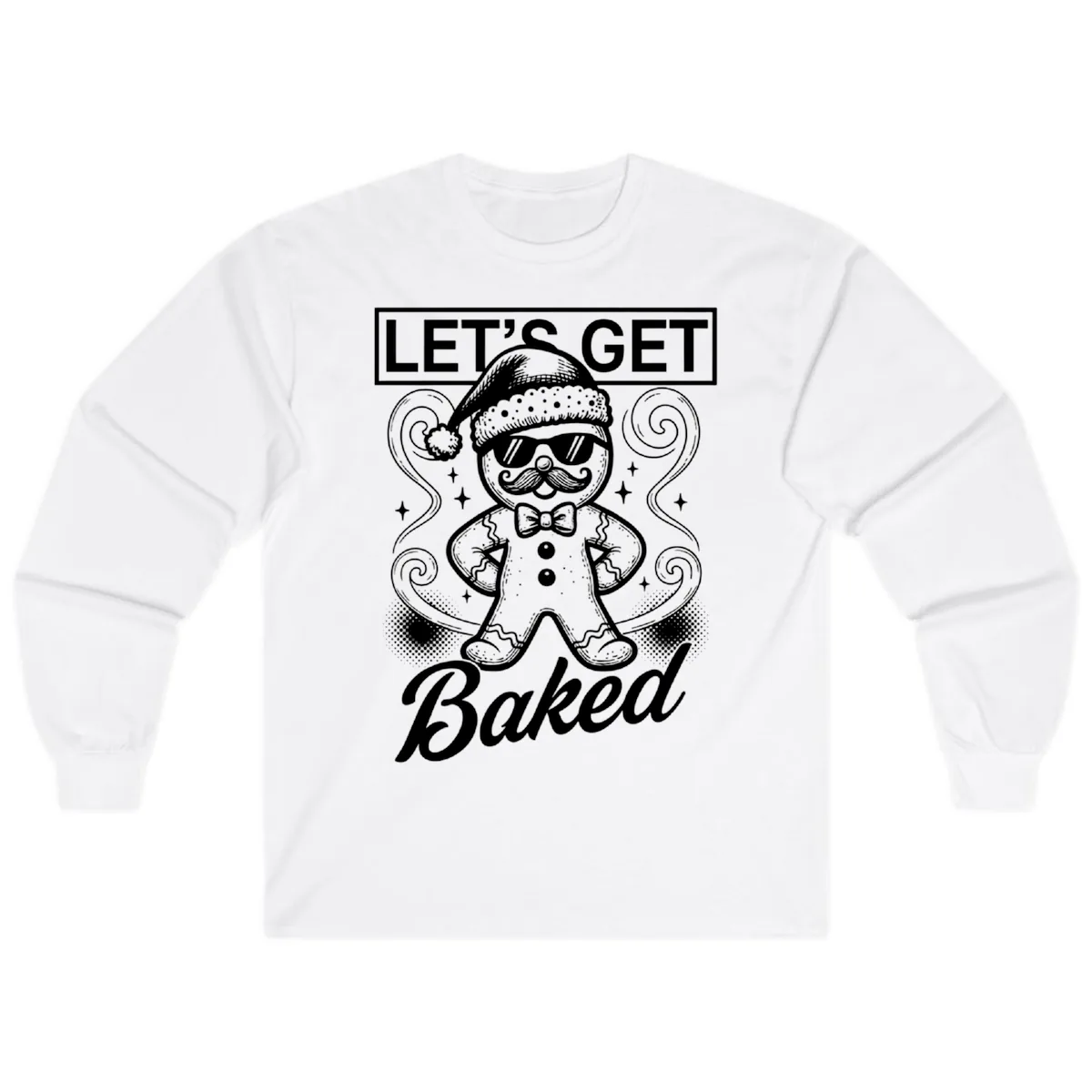 Gingerbread Man "Let's Get Baked" Long Sleeve in White
