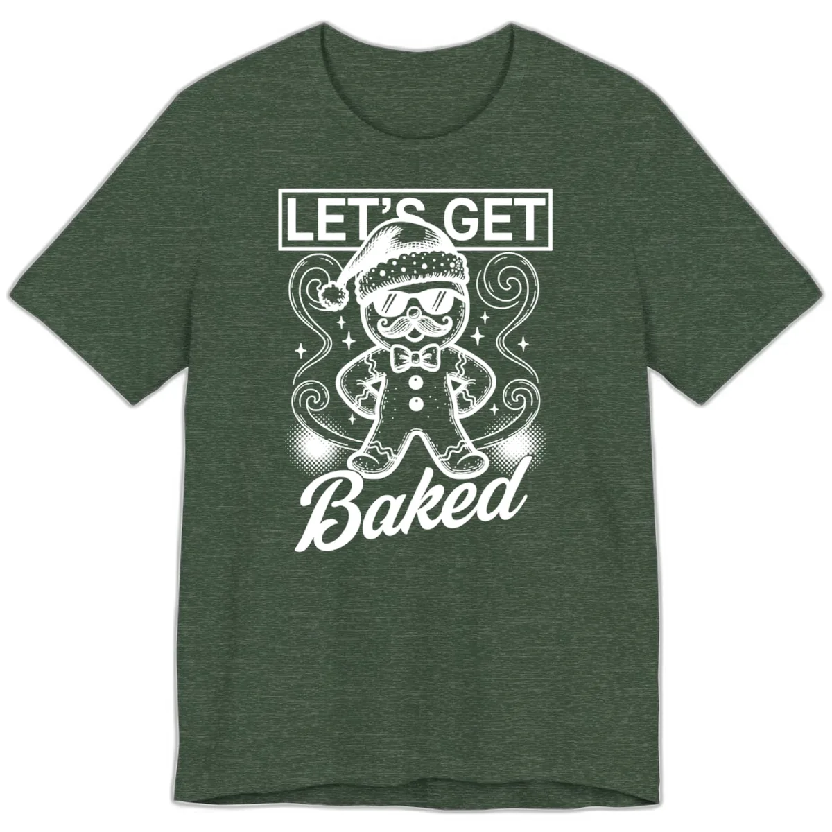 Gingerbread Man "Let's Get Baked" Premium T-Shirt in Heather Forest