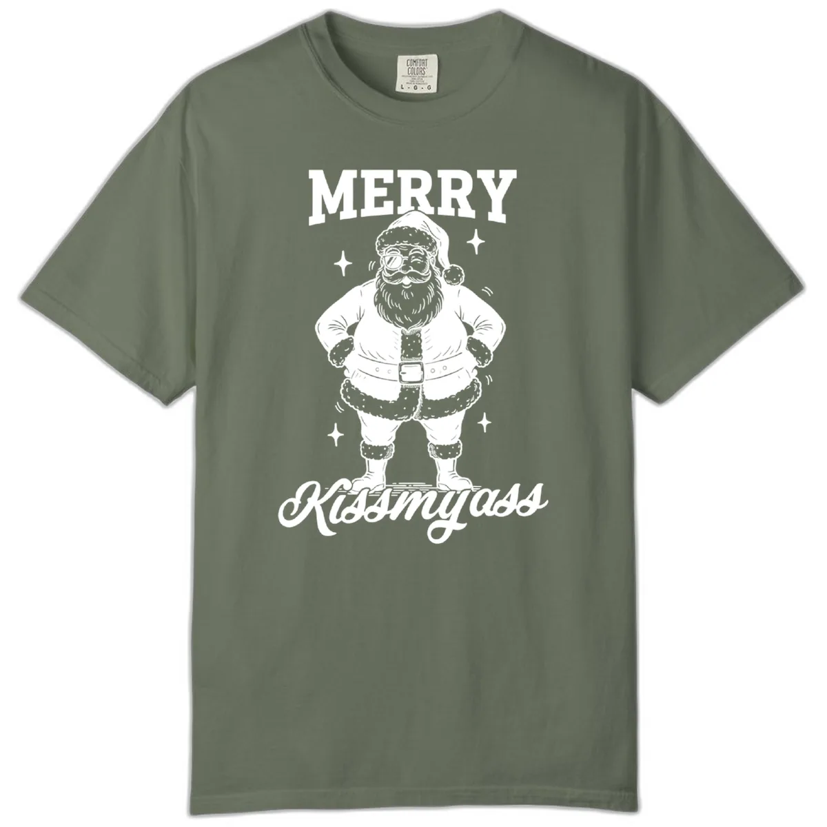 Merry Kiss My Ass Santa Illustration Comfort Color in Moss