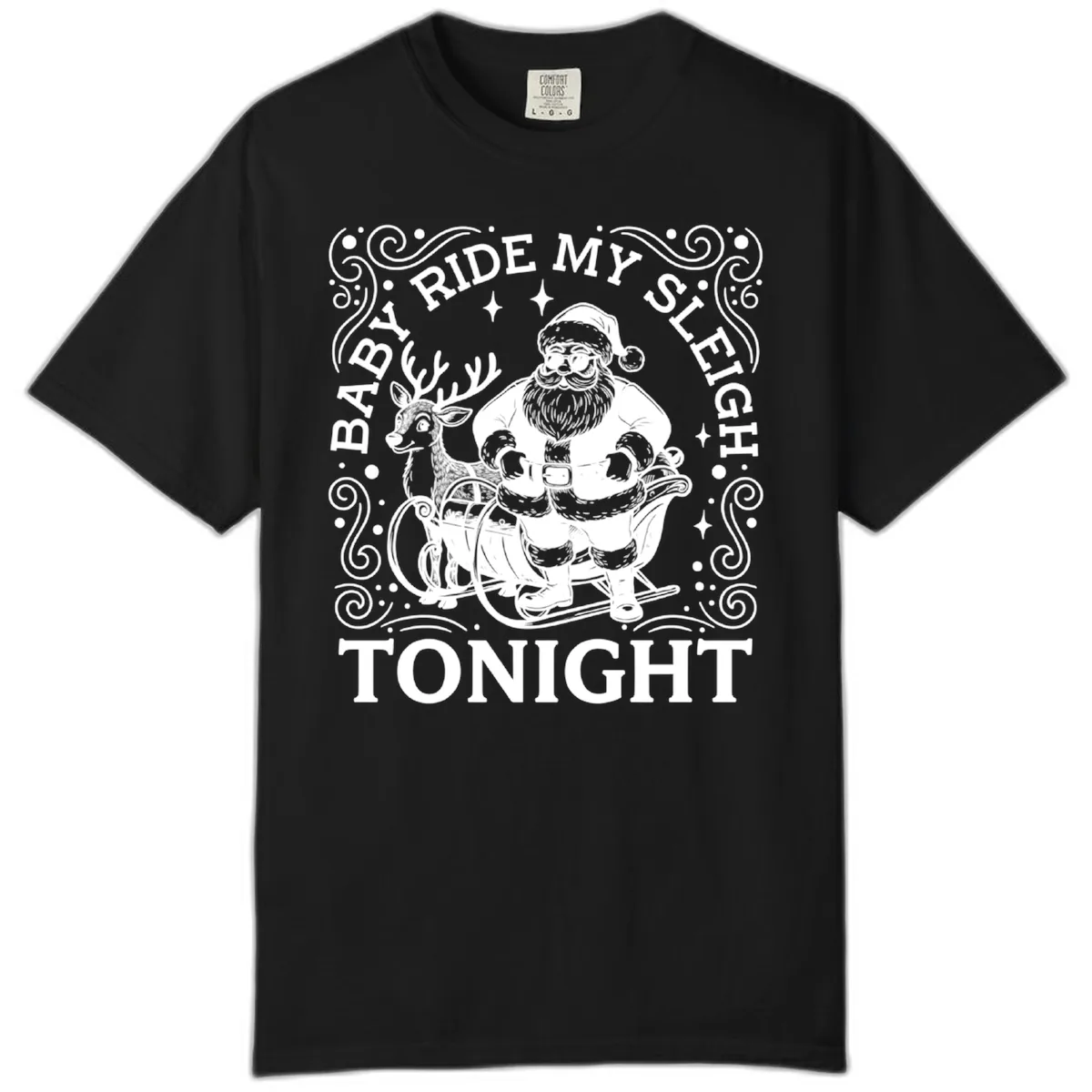Baby Ride My Sleigh Tonight Comfort Color in Black