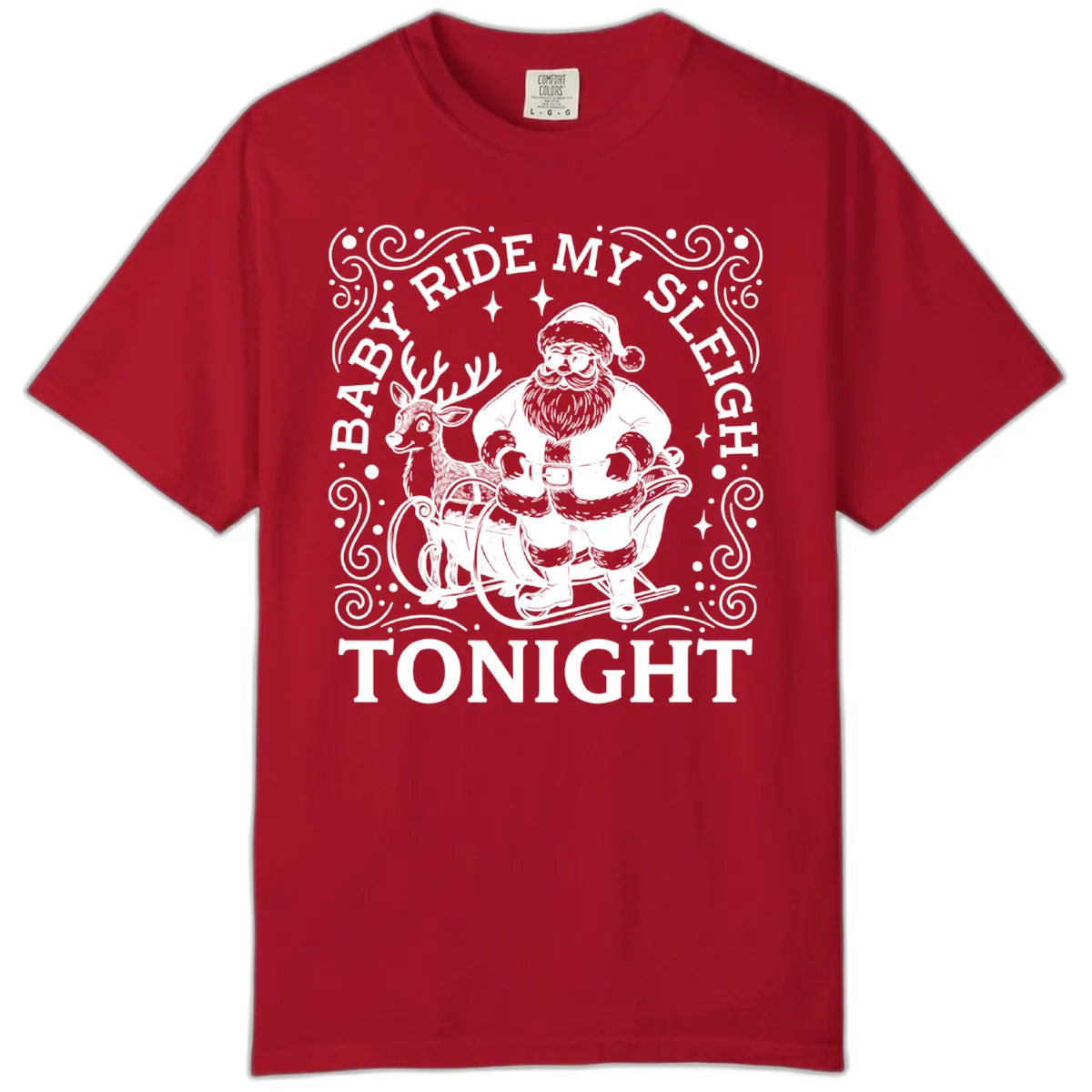 Baby Ride My Sleigh Tonight Comfort Color in Red