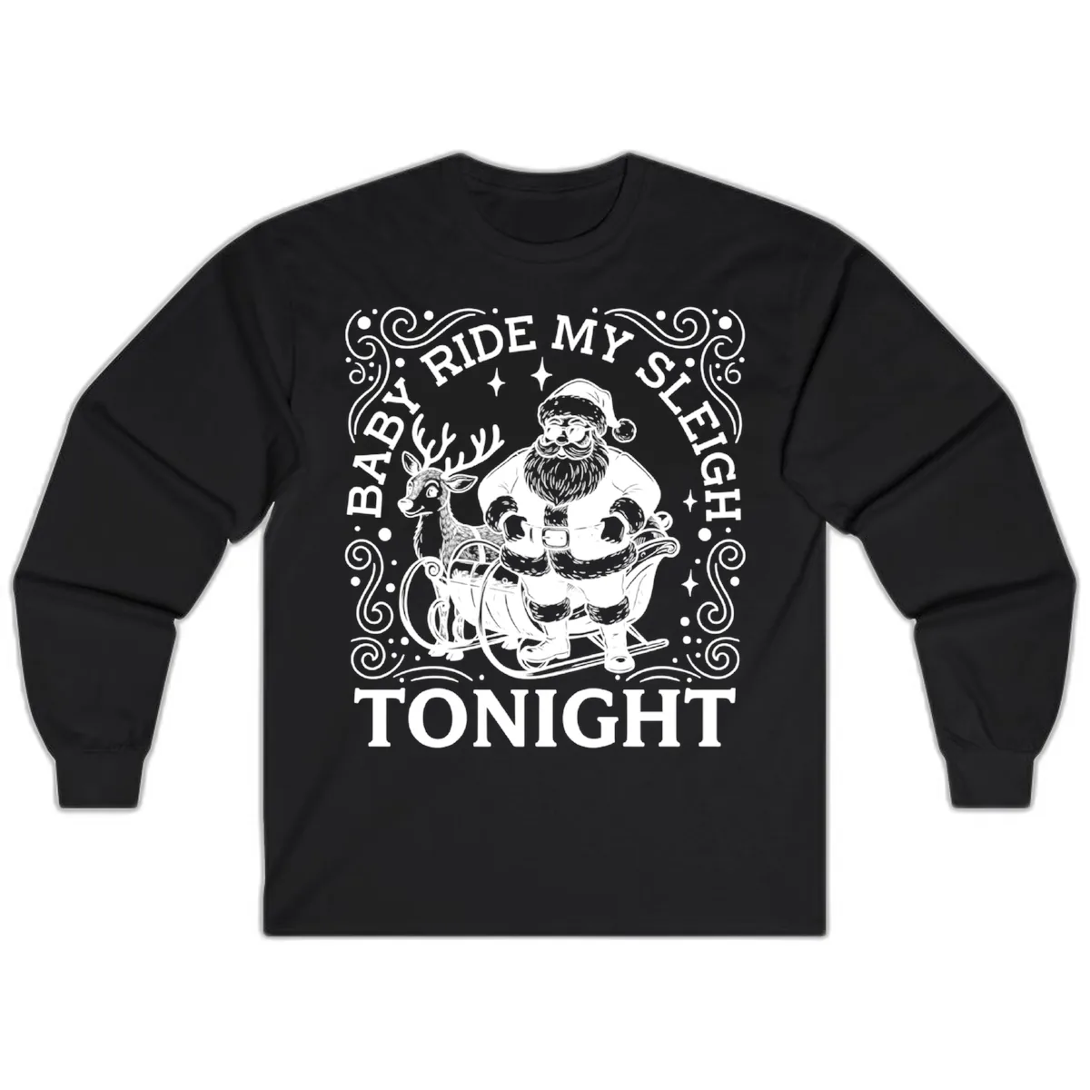 Baby Ride My Sleigh Tonight Long Sleeve in Black