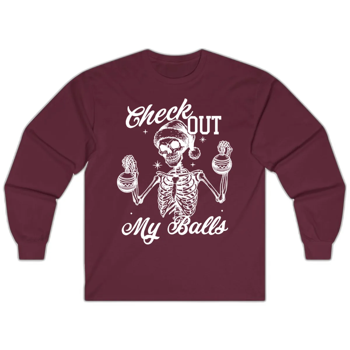 Check Out My Balls Skeleton Design Long Sleeve in Maroon
