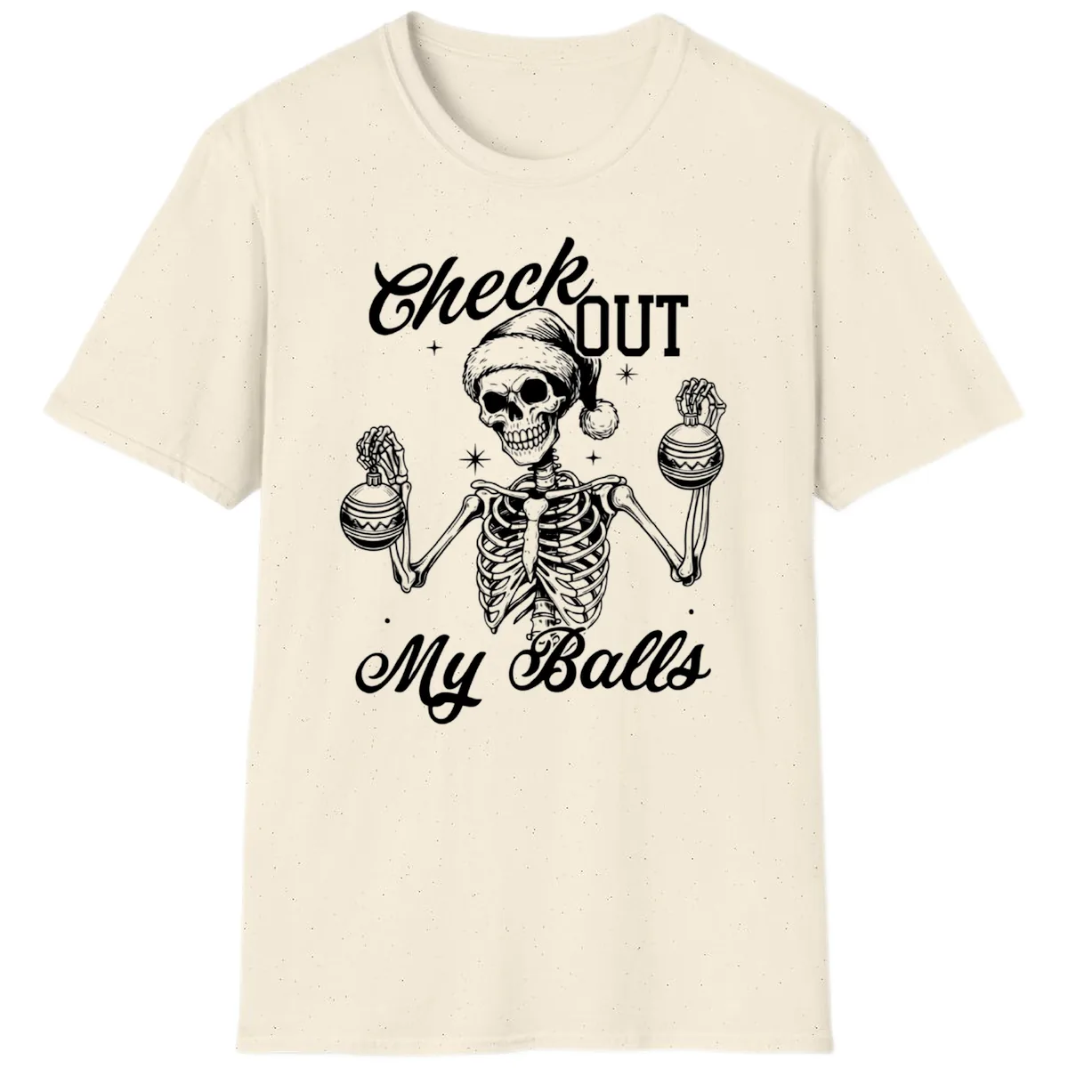 Check Out My Balls Skeleton Design T-Shirt in Natural