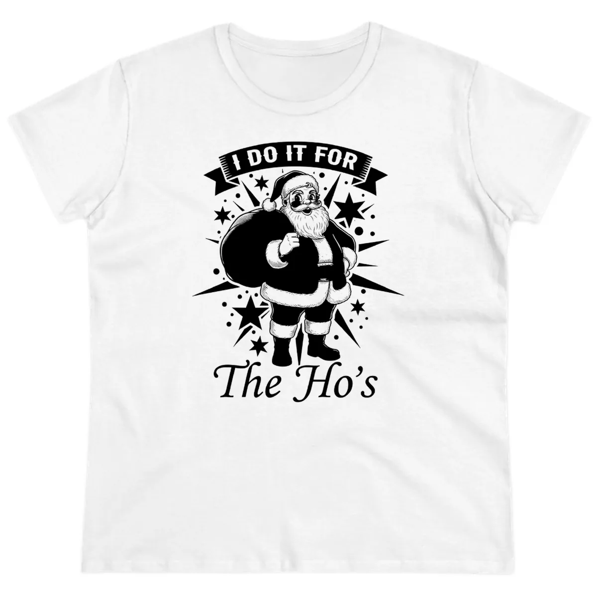 Santa For The Ho's Graphic Ladies Tee in White