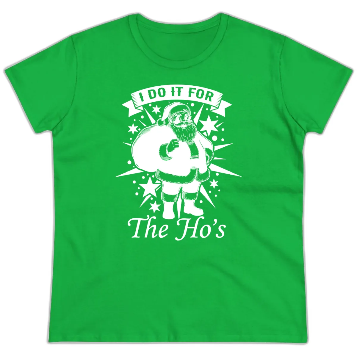 Santa For The Ho's Graphic Ladies Tee in Irish Green