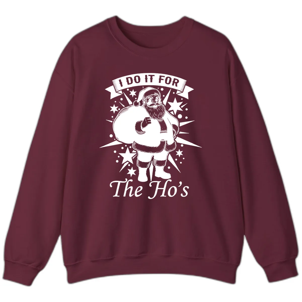 Santa For The Ho's Graphic Sweatshirt in Maroon