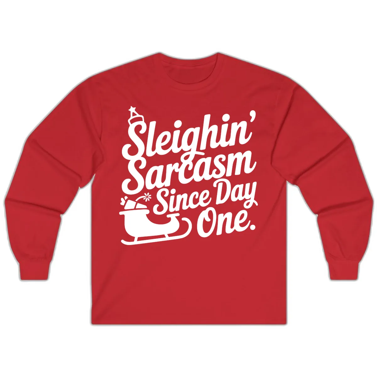 Sarcasm Since Day One Graphic Long Sleeve in Red