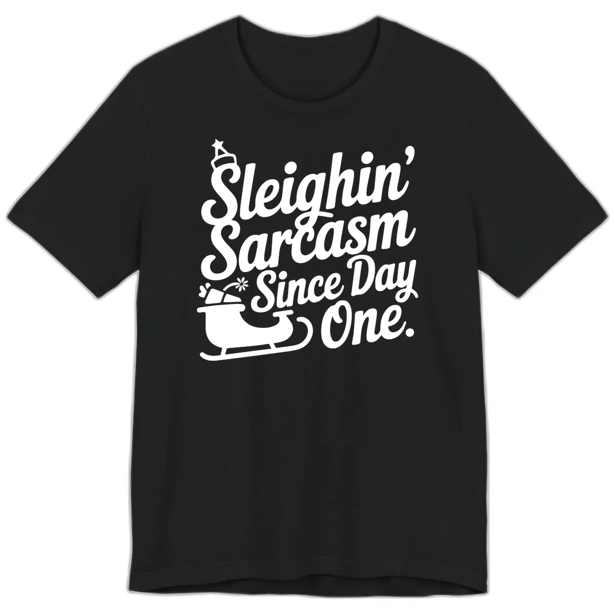 Sarcasm Since Day One Graphic Premium T-Shirt in Black