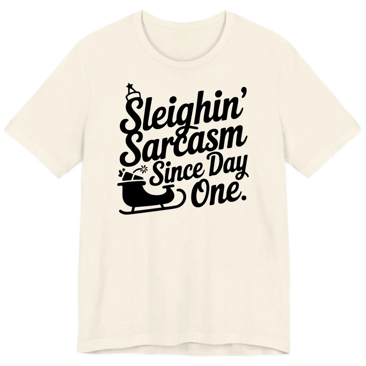 Sarcasm Since Day One Graphic Premium T-Shirt in Natural