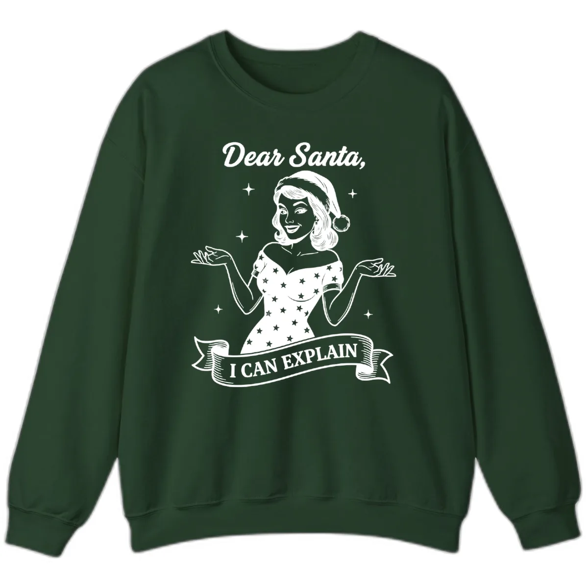 Dear Santa I Can Explain Design Sweatshirt in Forest Green